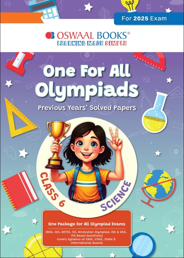 Oswaal One for All Olympiads Previous Year Solved Papers Class 6 Science For 2025 Exam